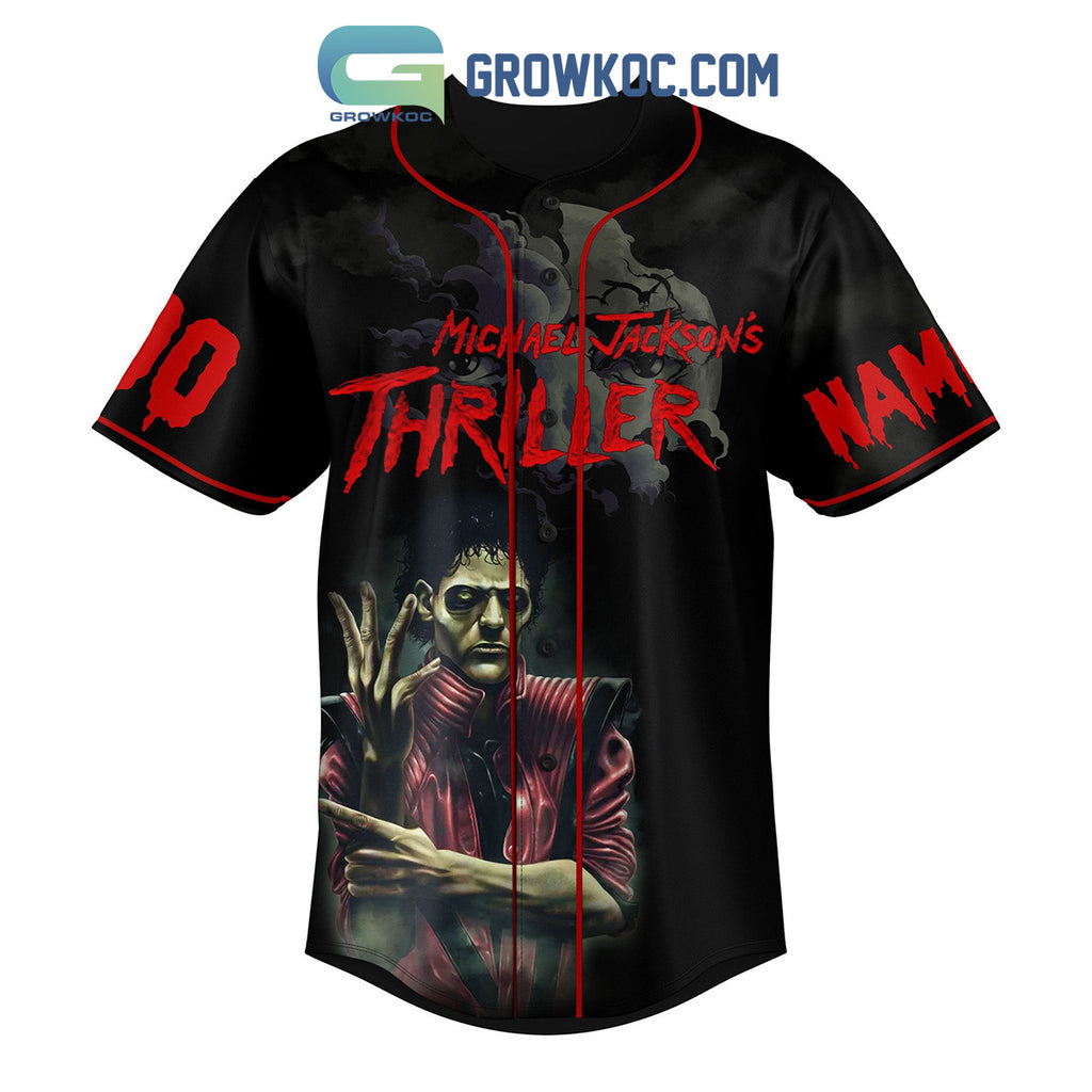 Michael Jackson’s Thriller I’m Gonna Thrill You Tonight Thriller, Thriller Night Personalized Baseball Jersey