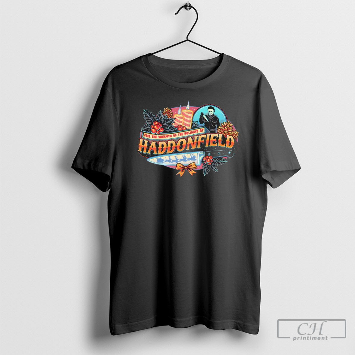 Michael Myers Feel The Warmth Of The Holiday At Haddonfied Halloween Character T-Shirts, Hoodie, Sweatshirt | InkRitualCo.com