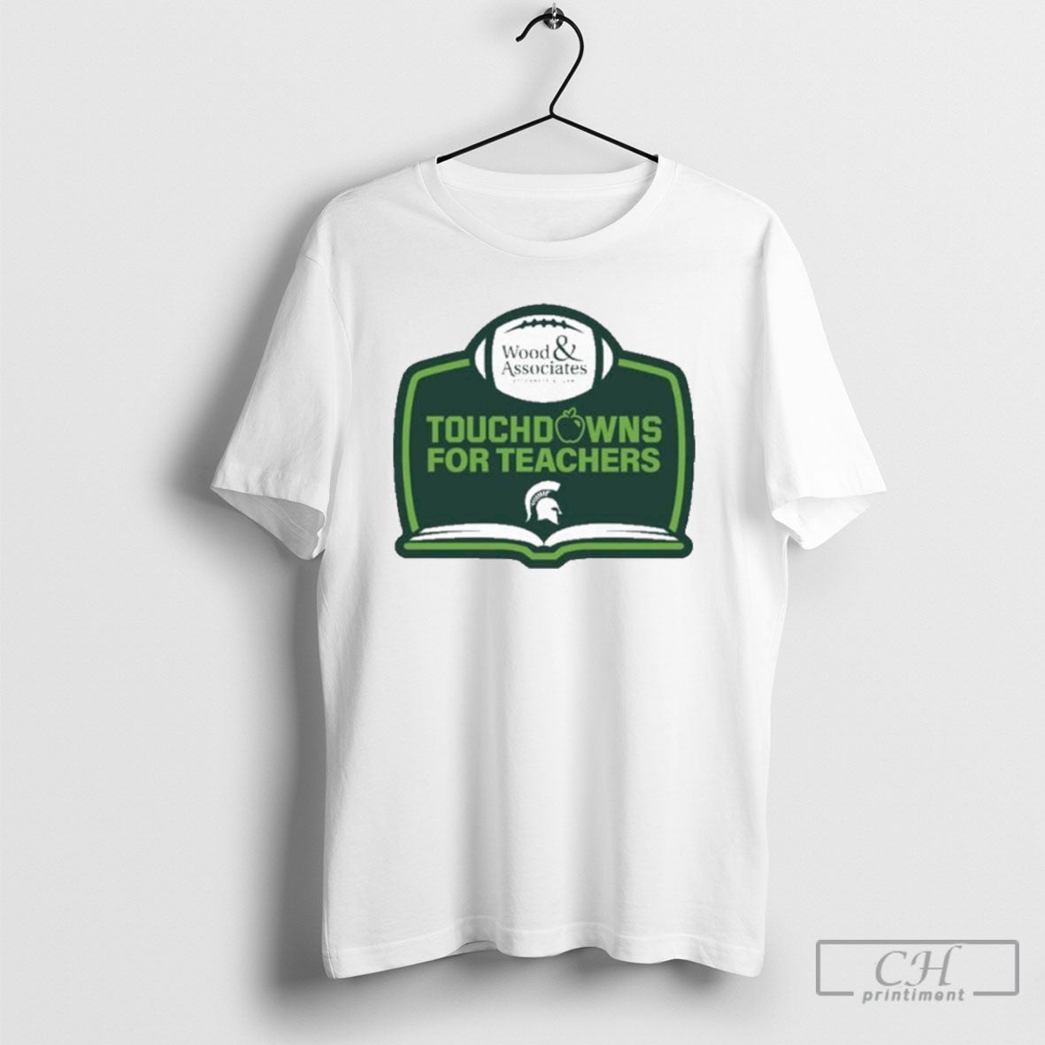 Michigan State Spartans Football Touchdowns For Teachers Wood And Associates Attorneys At Law Logo T-Shirts, Hoodie,...
