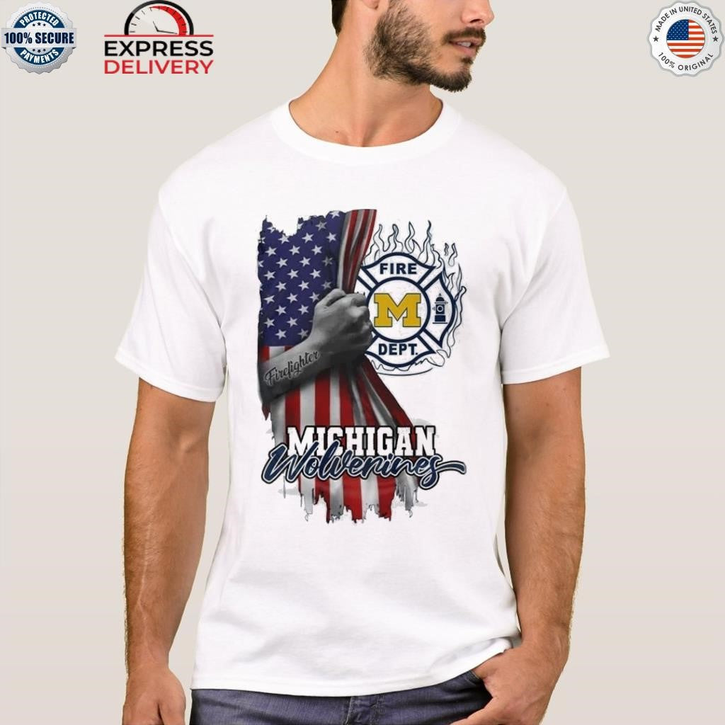Michigan Wolverines Firefighter Flag USA Shirt