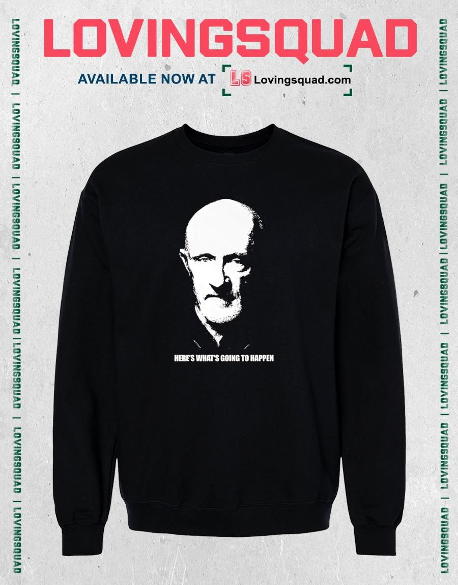 Mike Ehrmantraut here’s what’s going to happen T-shirt