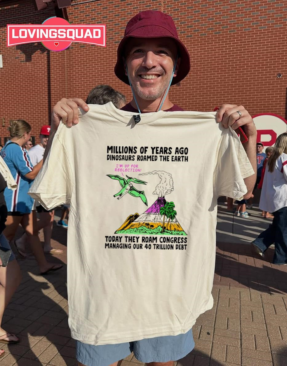 Millions of years ago dinosaurs roamed the earth T-shirt