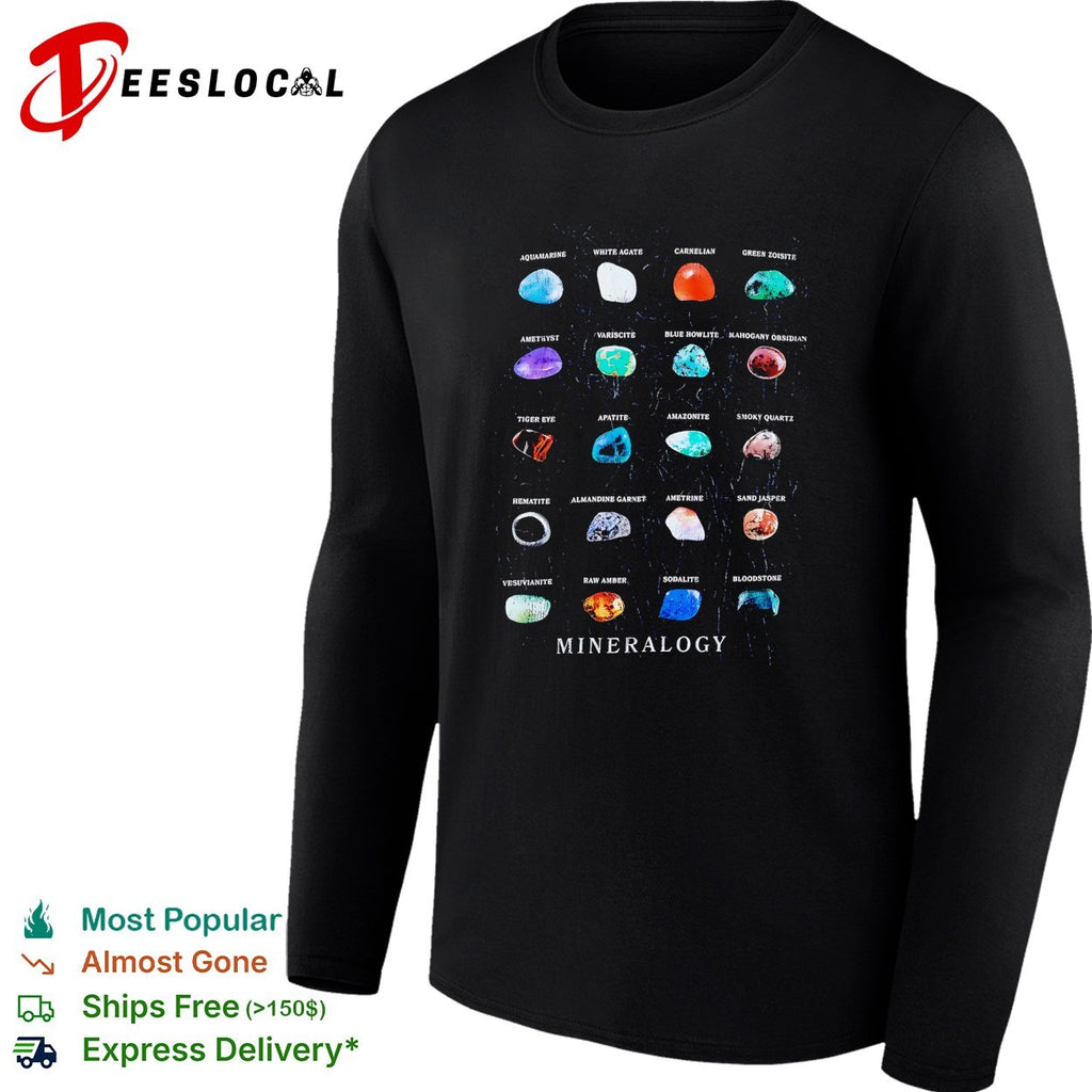 Mineralogy gemstones shirt