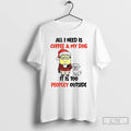 Minion And Dog All I Need Is Coffee And My Dog It Is Too Peopley T-Shirts, Hoodie, Sweatshirt | InkRitualCo.com