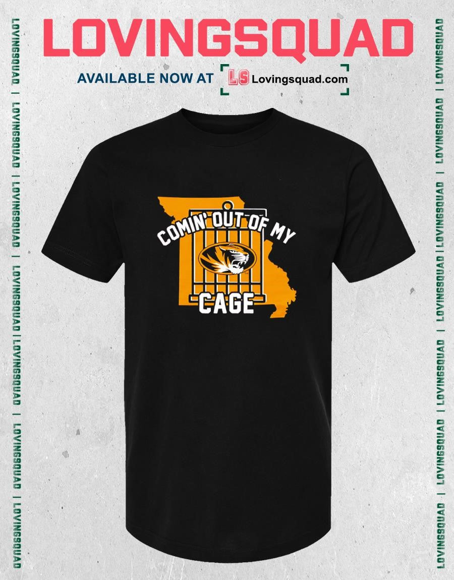 Missouri Tigers Comin’ Out of My Cage T-shirt