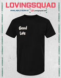 Mkhululi Ncube Good Life T-shirt