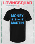 Money Martin 20 20 20 T-shirt