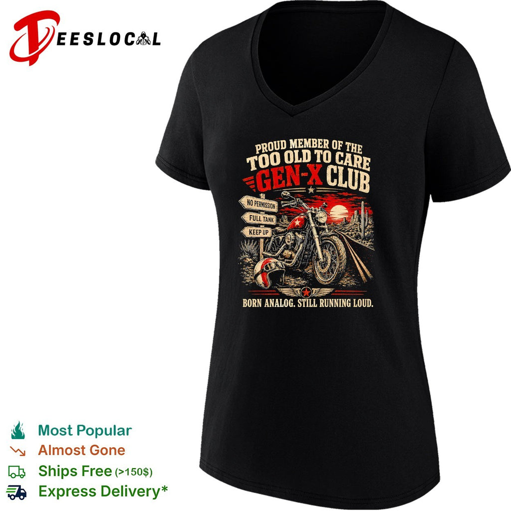 Motorcycle gen x club born analog still running loud shirt