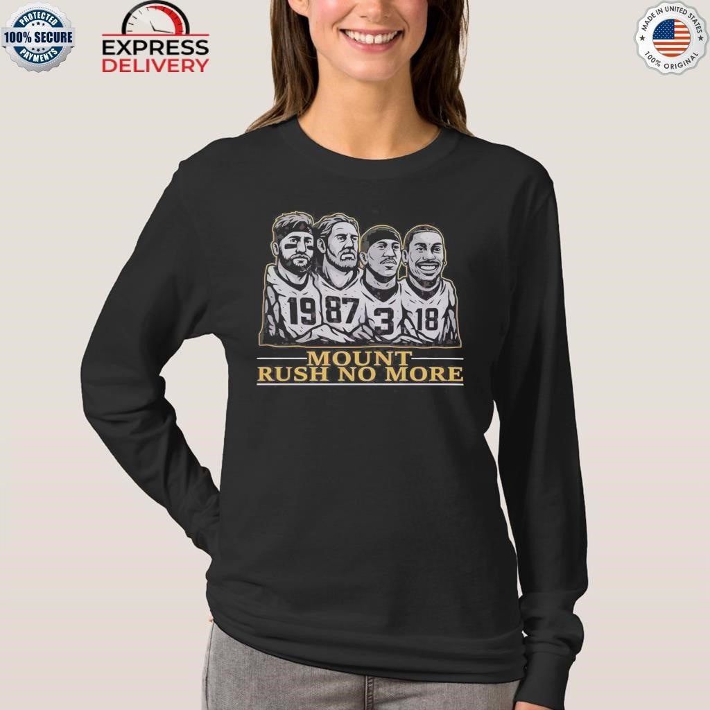 Mount Rush No More Shirt