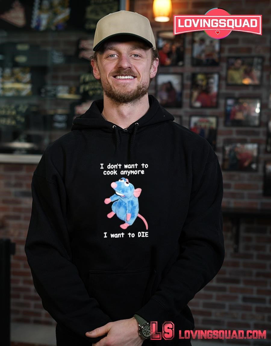Mouse i don’t want to cook anymore i want to die T-shirt