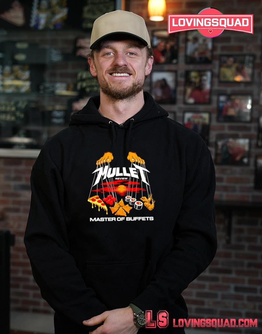 Mullet Review Master of Buffets food buffet T-shirt