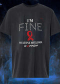 Multiple Myeloma Warrior Feeling Foggy Fighting Hurting Sleepy In Pain Not Quitting Unable To Work Still Hopeful Exhausted Anxious Strong Stressed shirt
