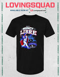 Muncy Libre Max Muncy 461-foot Home Run Dodgers T-shirt