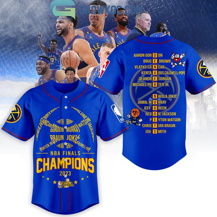 NBA Finals Champions Denver Nuggets Murray Jokic Porter Jr Blue Design Baseball Jersey