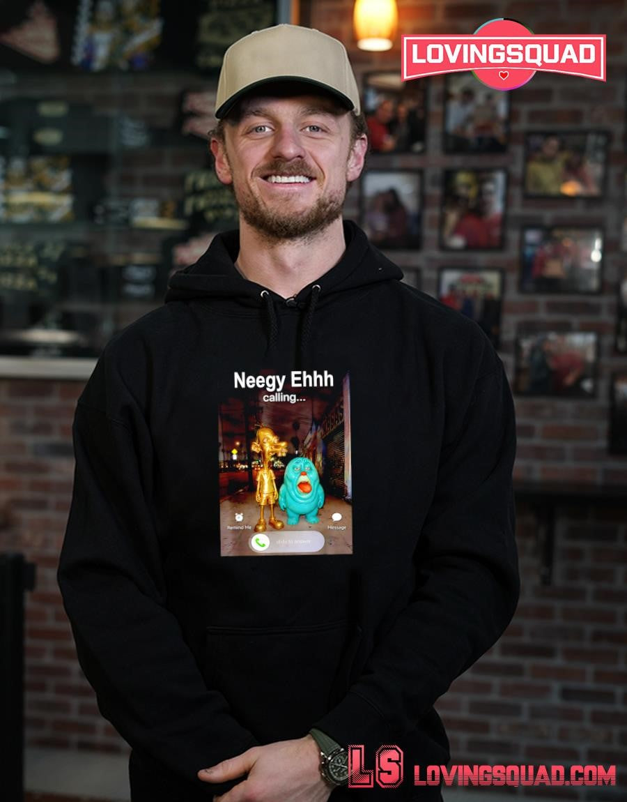 Neegy Funky Ehh is Calling Funny Brainrot Viral Meme T-Shirt
