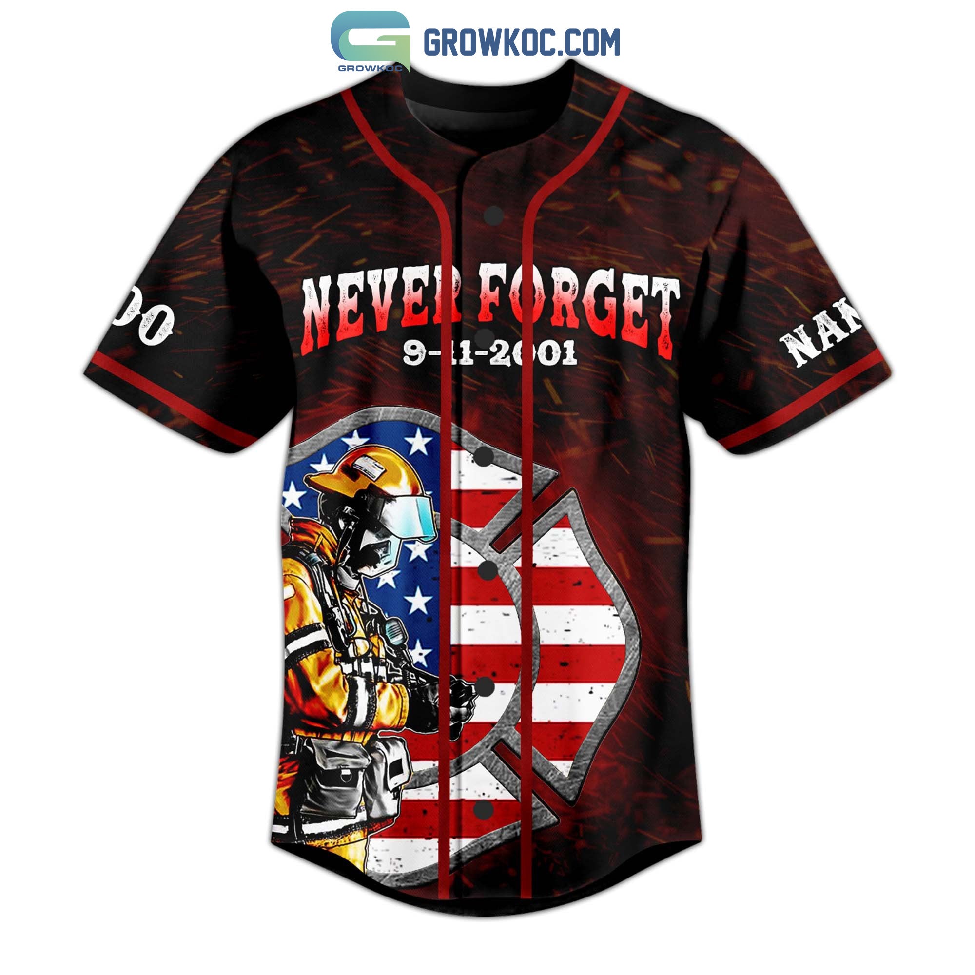 Never Forget 9 11 2001 22th Anniversary Bravery Honor Sacrifice Personalized Baseball Jersey