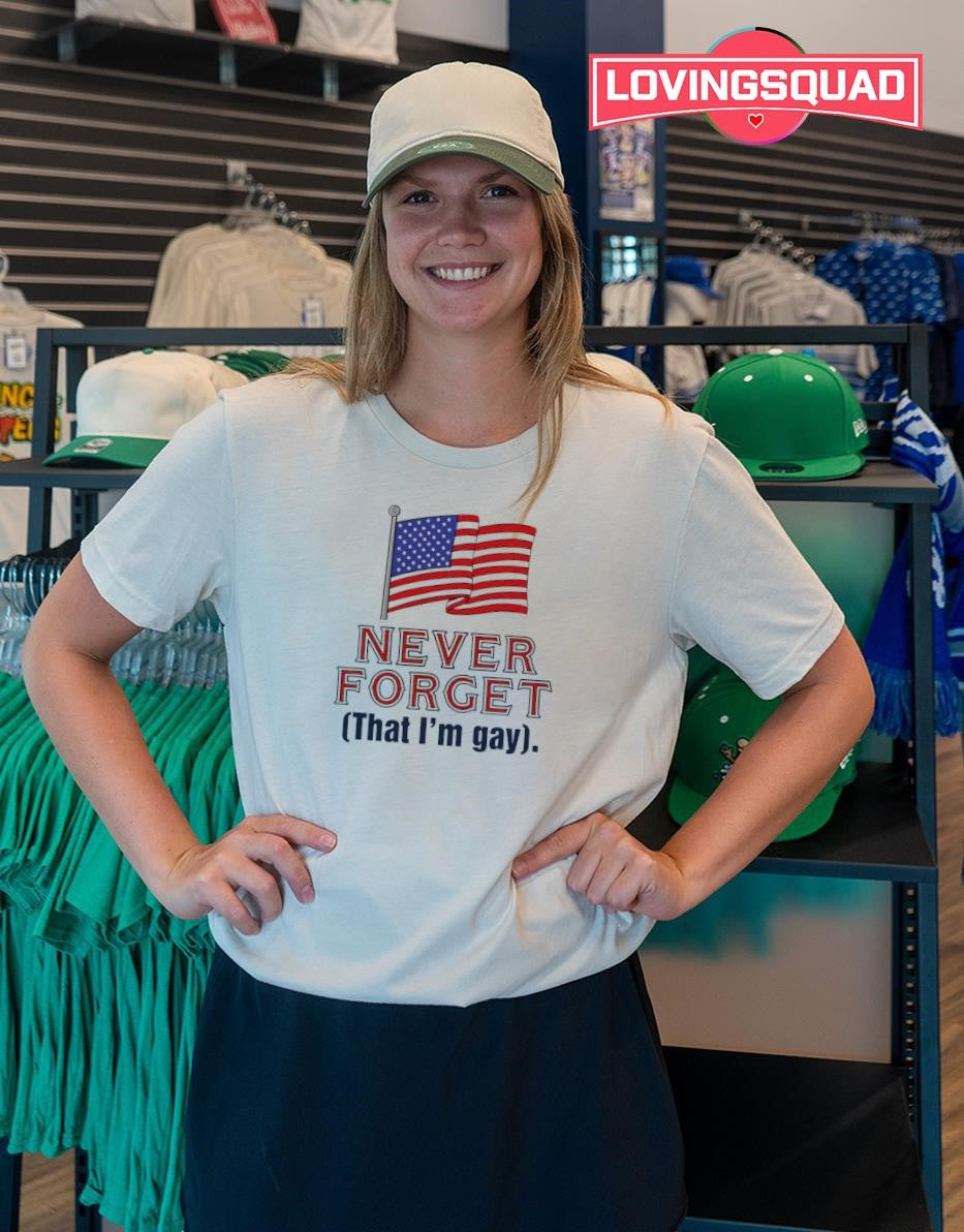 Never Forget That I’m Gay American Flag T-shirt