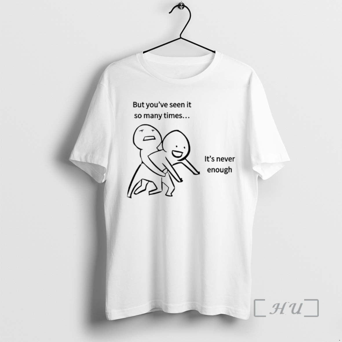 New But Youve Seen It So Many Times Its Never Enough Ornaments Premium T Shirts Hoodie, Sweatshirt | InkRitualCo.com
