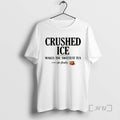 New Crushed Ice Makes The Sweetest Tea Sip Slowly T-Shirts, Hoodie, Sweatshirt | InkRitualCo.com
