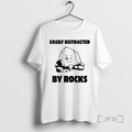 New Easily Distracted By Rocks T-Shirts, Hoodie, Sweatshirt | InkRitualCo.com