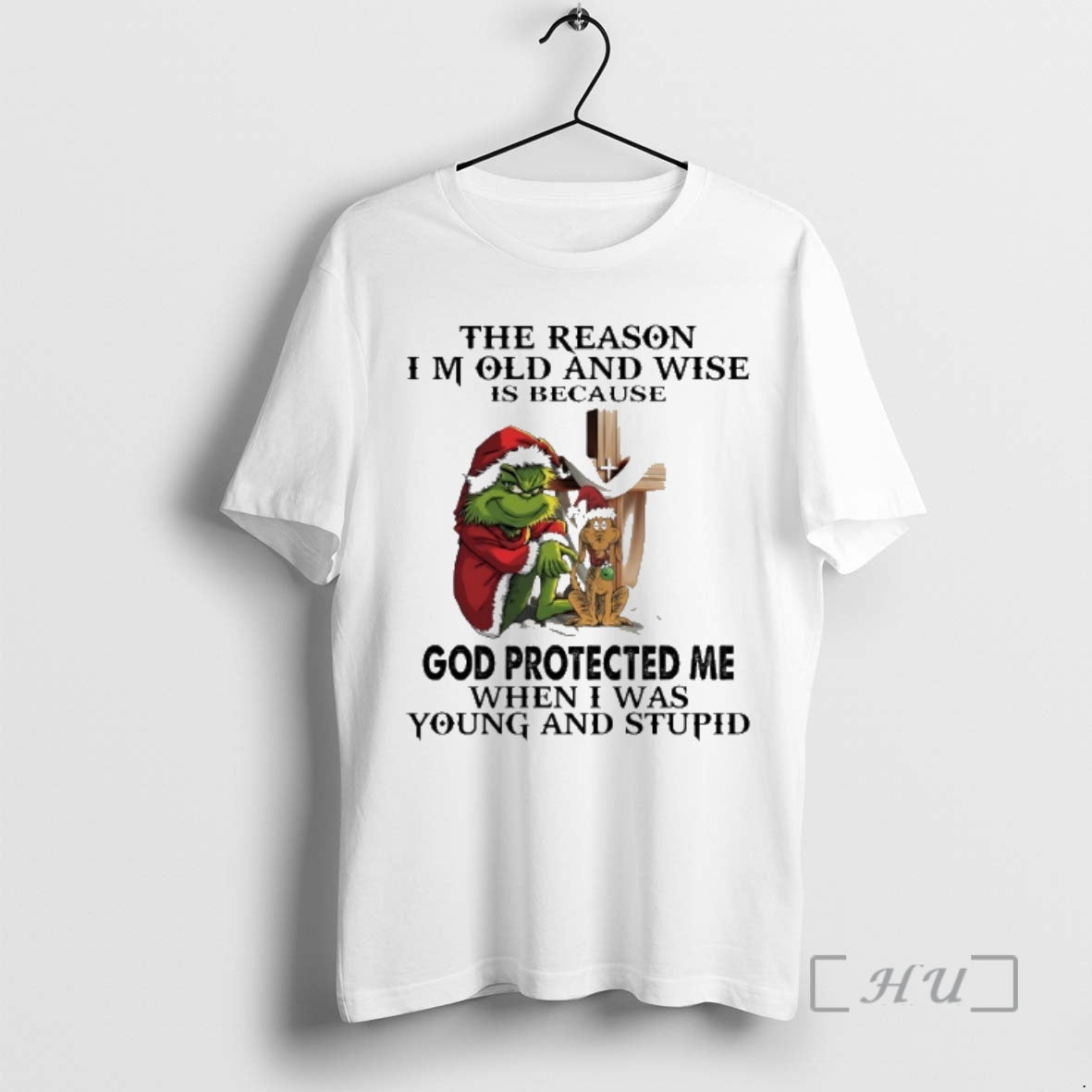 New Grinch Santa Cross The Reason Im Old And Wise Is Because God Protected Me T-Shirts, Hoodie, Sweatshirt | InkRitualCo.com