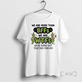 New Grinch We Are More Than Bffs We Are Wfrs Were Doing Shit Together Forever T-Shirts, Hoodie, Sweatshirt | InkRitualCo.com