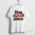New Idlewild Stay Out Of Place T-Shirts, Hoodie, Sweatshirt | InkRitualCo.com