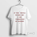 New If You Tryna Scare Me I Am Terrified Of Boobs Ornaments Premium T Shirts Hoodie, Sweatshirt | InkRitualCo.com