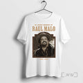 New In Loving Memory Of Raul Malo T-Shirts, Hoodie, Sweatshirt | InkRitualCo.com