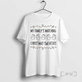 New My Familys Matching Christmas T-Shirts, Hoodie, Sweatshirt | InkRitualCo.com