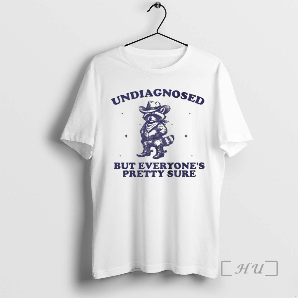 New Raccoon Cowboy Undiagnosed But Everyones Pretty Sure T-Shirts, Hoodie, Sweatshirt | InkRitualCo.com