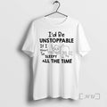 New Sloth Id Be Unstoppable If I Wasnt So Sleepy All The Time Premium T-Shirts, Hoodie, Sweatshirt | InkRitualCo.com