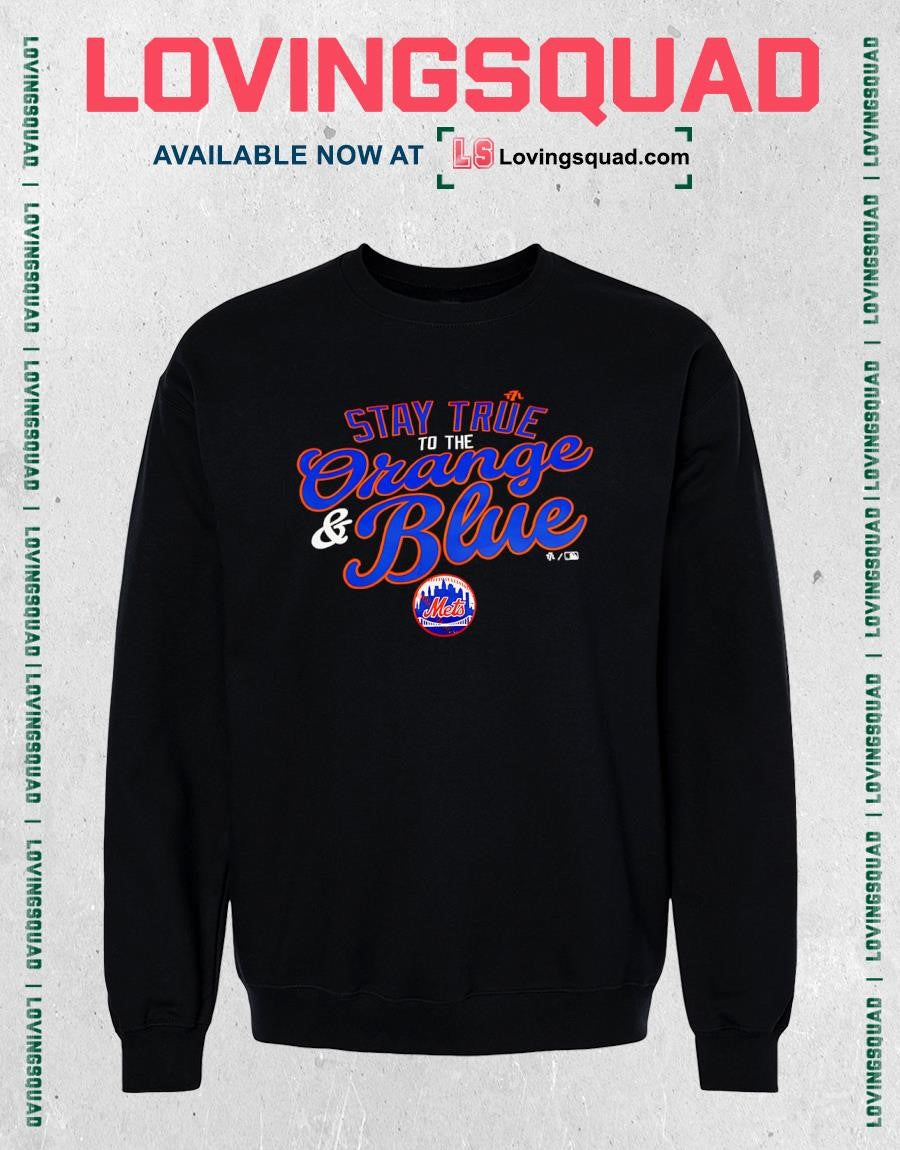 New York Mets Stay True To The Orange and Blue T-shirt