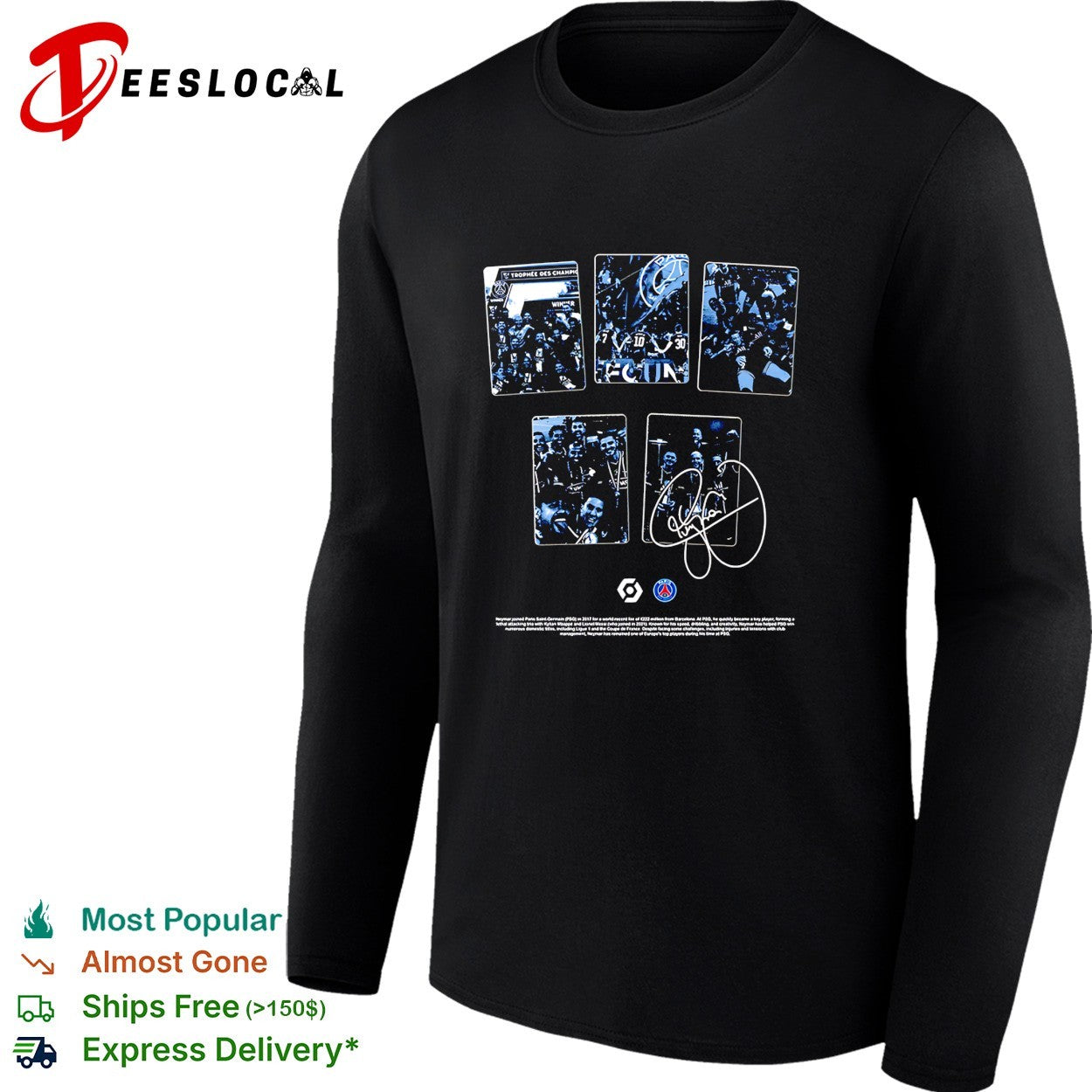 Neymar Paris Saint Germain signature shirt