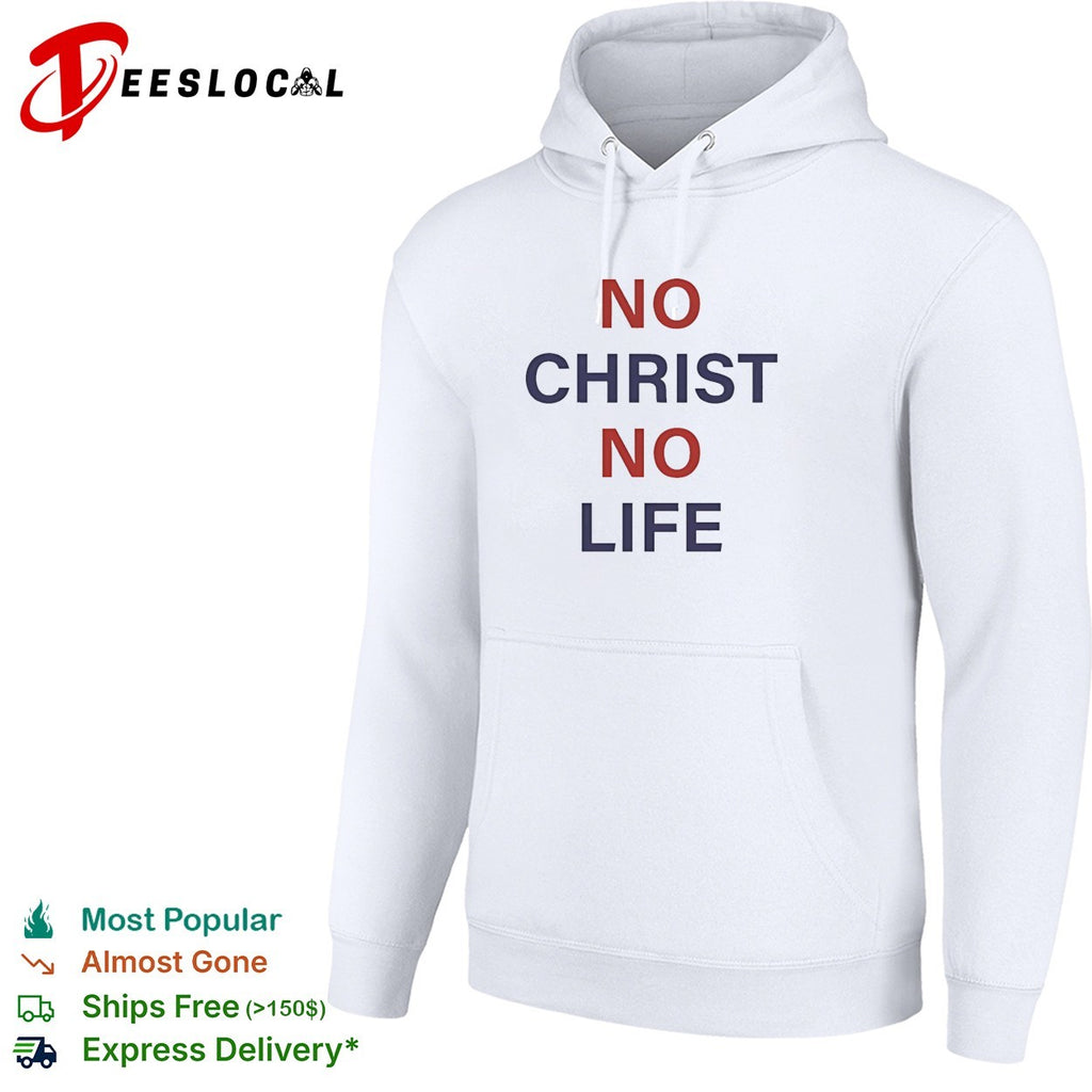 No Christ no life blue and red text shirt