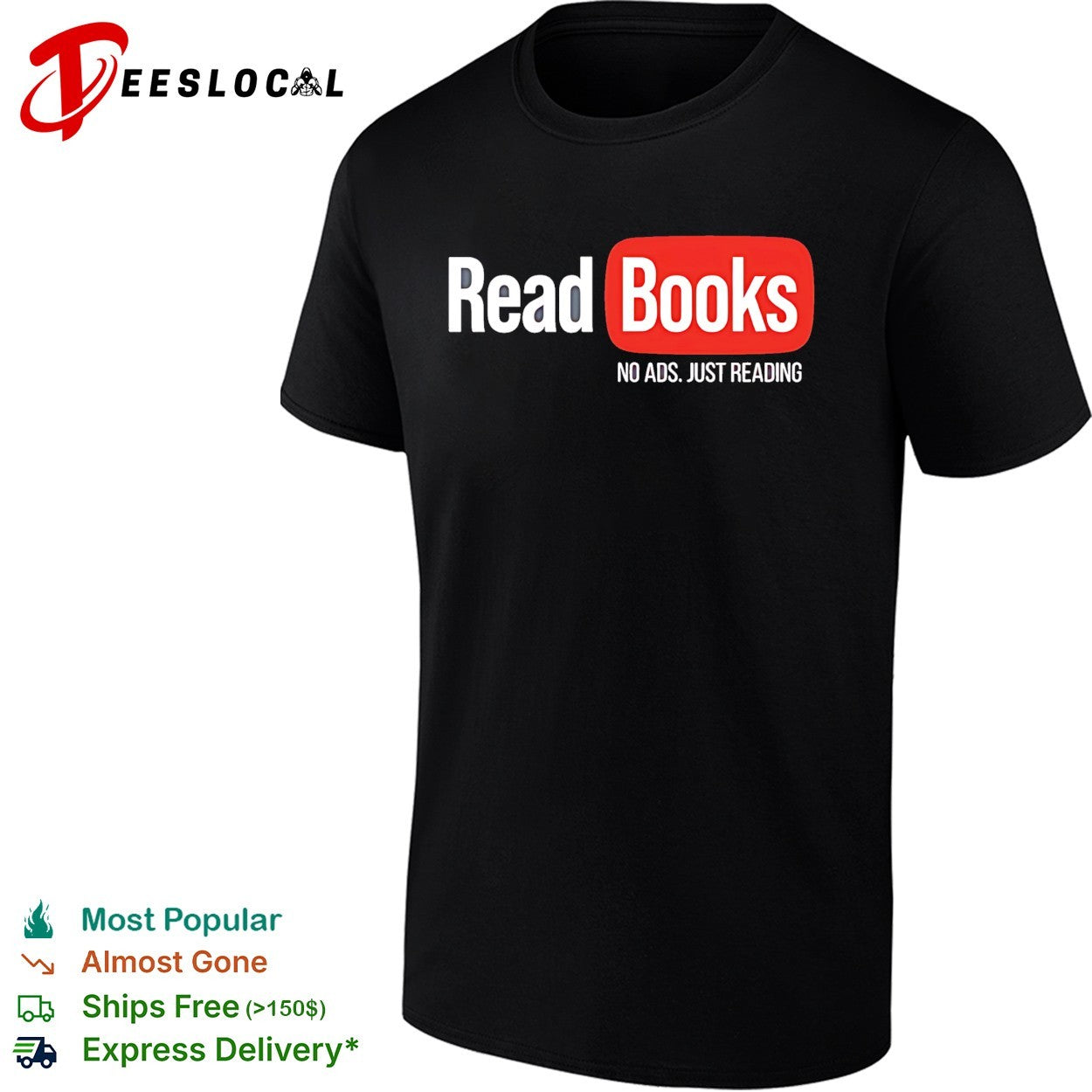 No ads just reading read books parody shirt