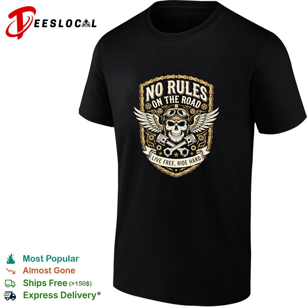 No rules on the road live free ride hard shirt