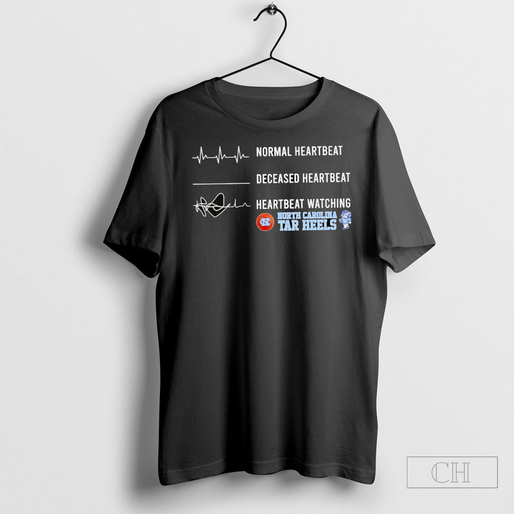 Normal Heartbeat Deceased Heartbeat Heartbeat Watching North Carolina Tar Heels T-Shirts, Hoodie, Sweatshirt