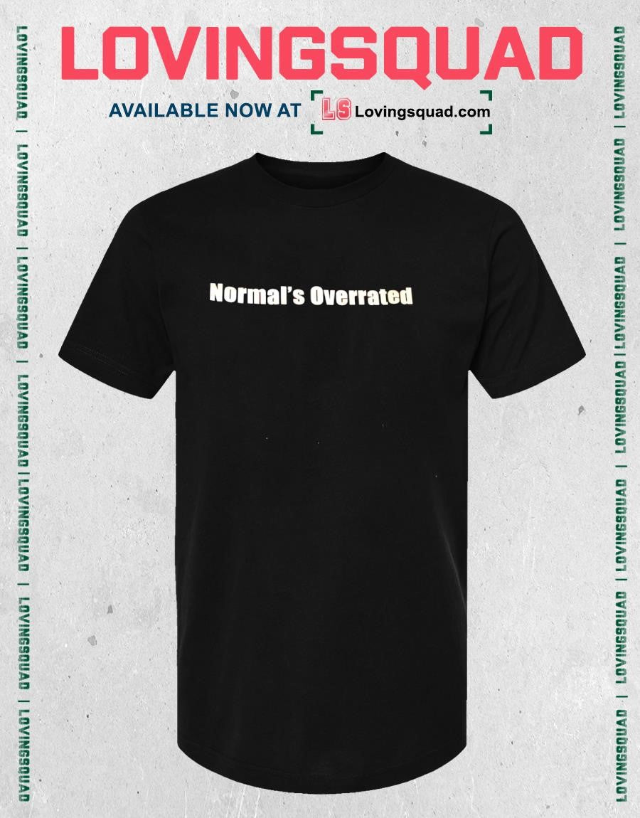 Normal’s Overrated T-shirt