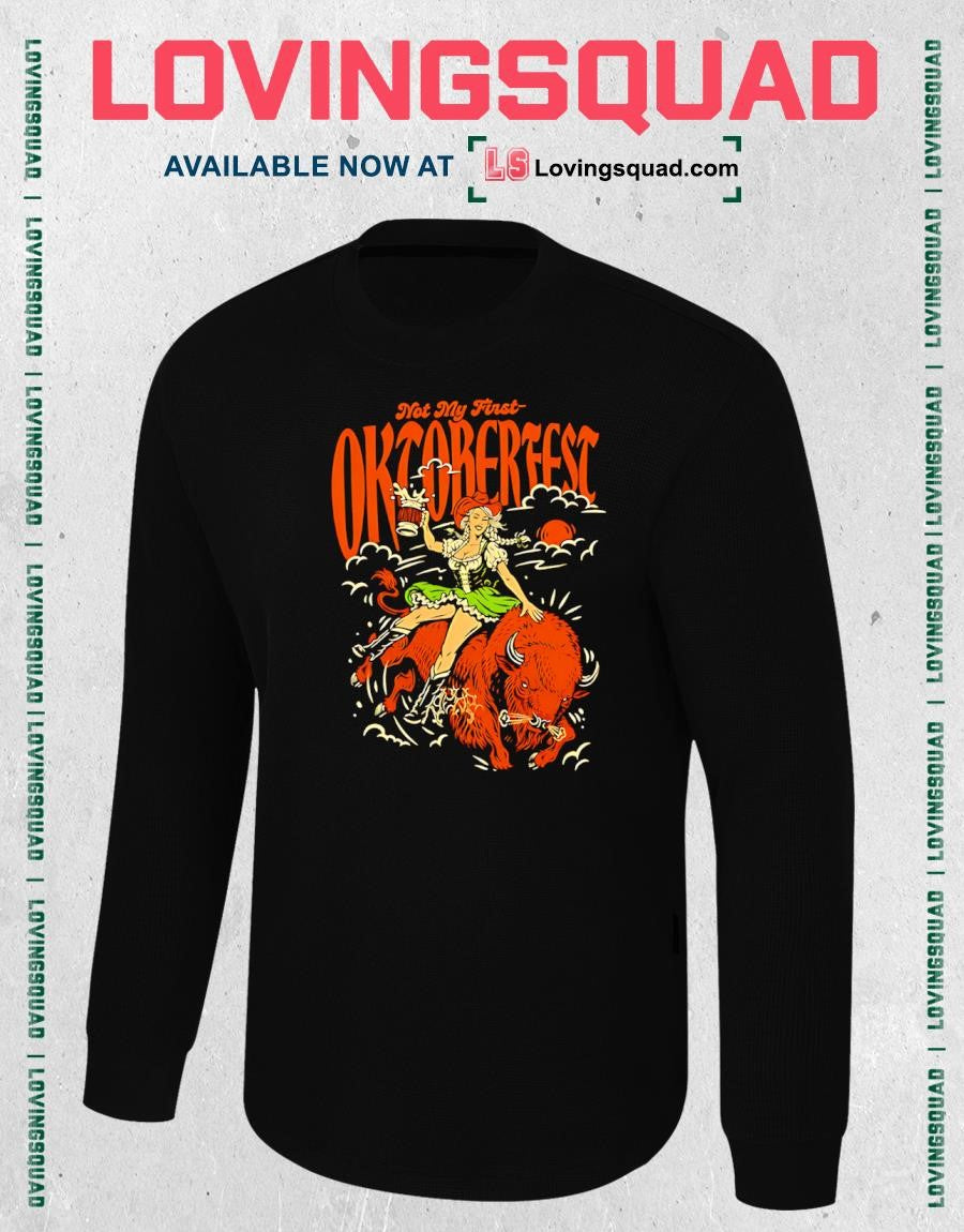 Not My First Oktoberfest Cowgirl Riding Buffalo T-Shirt