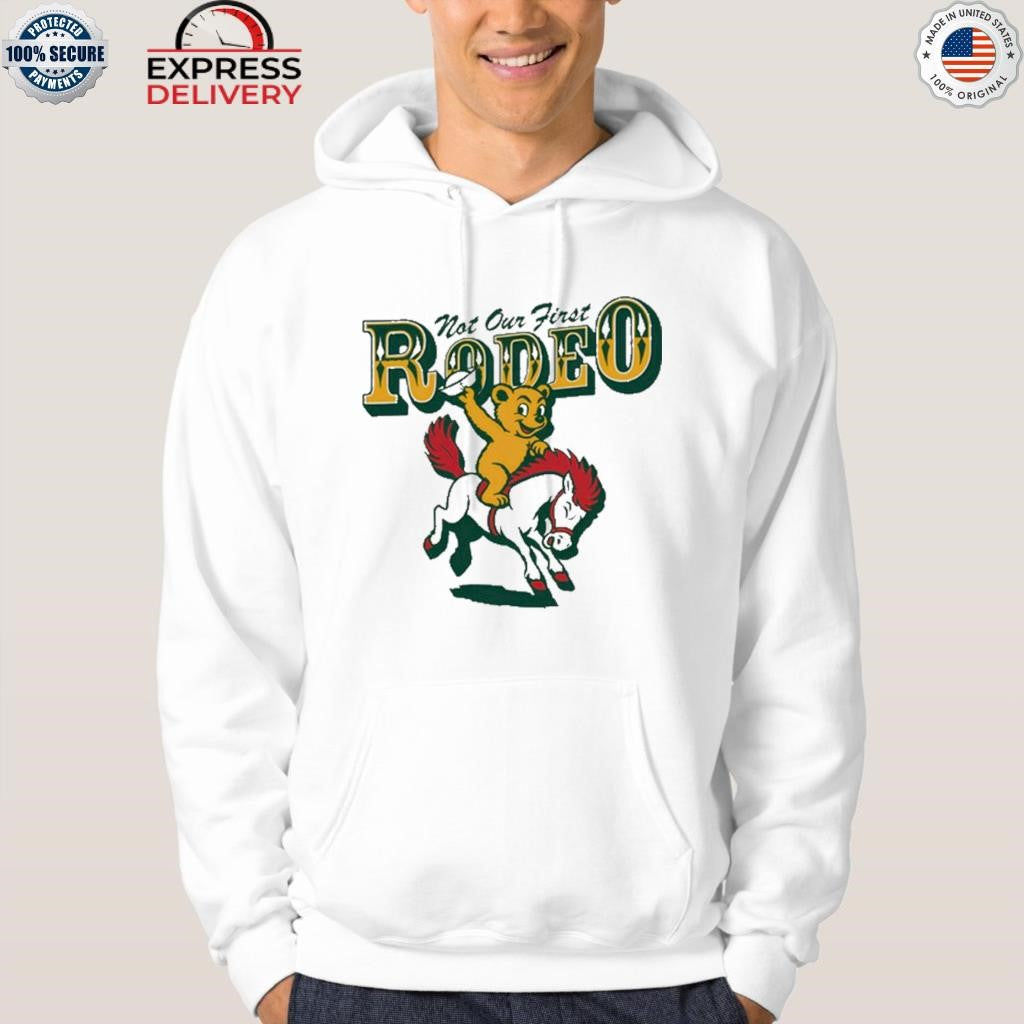 Not Our First Rodeo Shirt