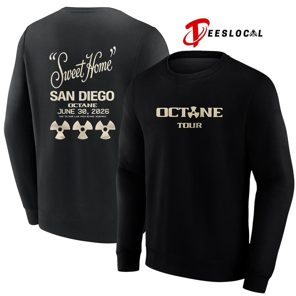 Octane tour Sweet Home Sna Diego shirt