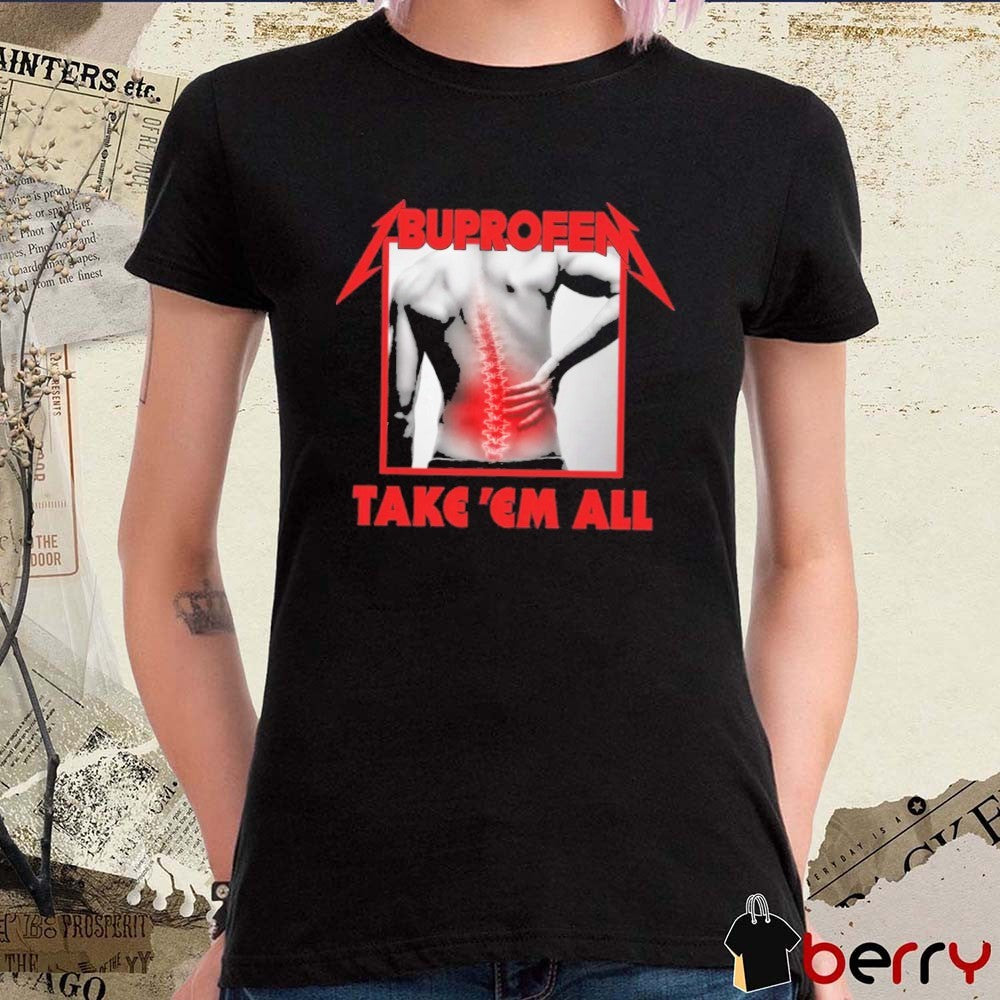 2026 Ibuprofen Metallica Kill Em All Parody t-shirt