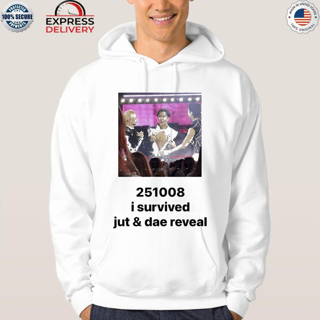 2510008 I Survived Jut & Dae Reveal Shirt