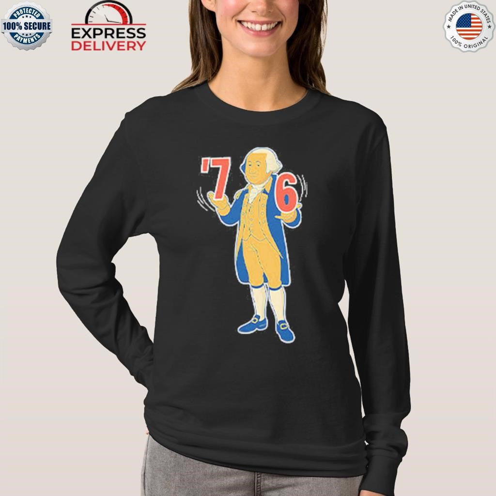 6-7 7-6 George Washington Shirt