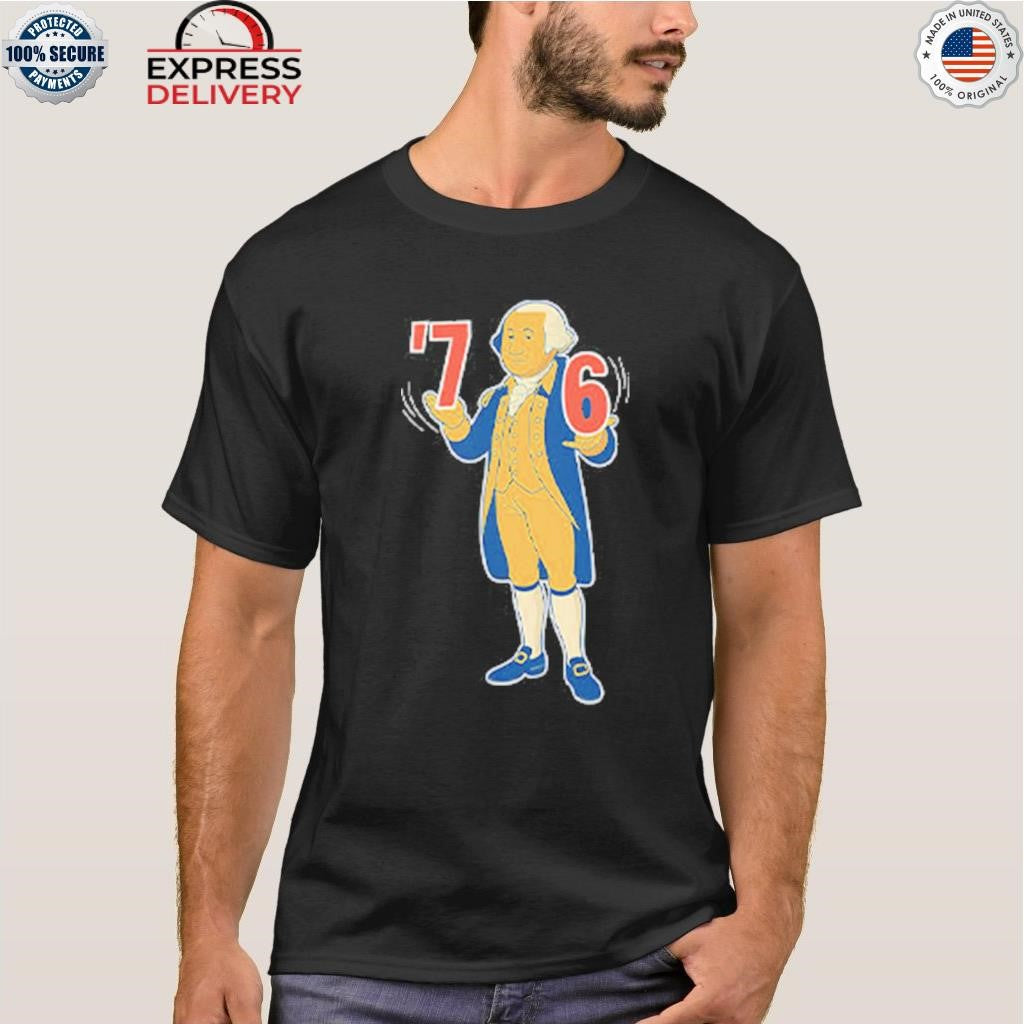 6-7 7-6 George Washington Shirt
