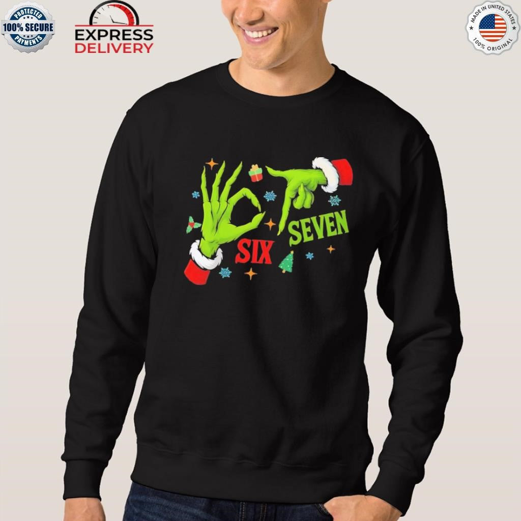 6 7 Six Seven Hand Xmas Christmas Shirt
