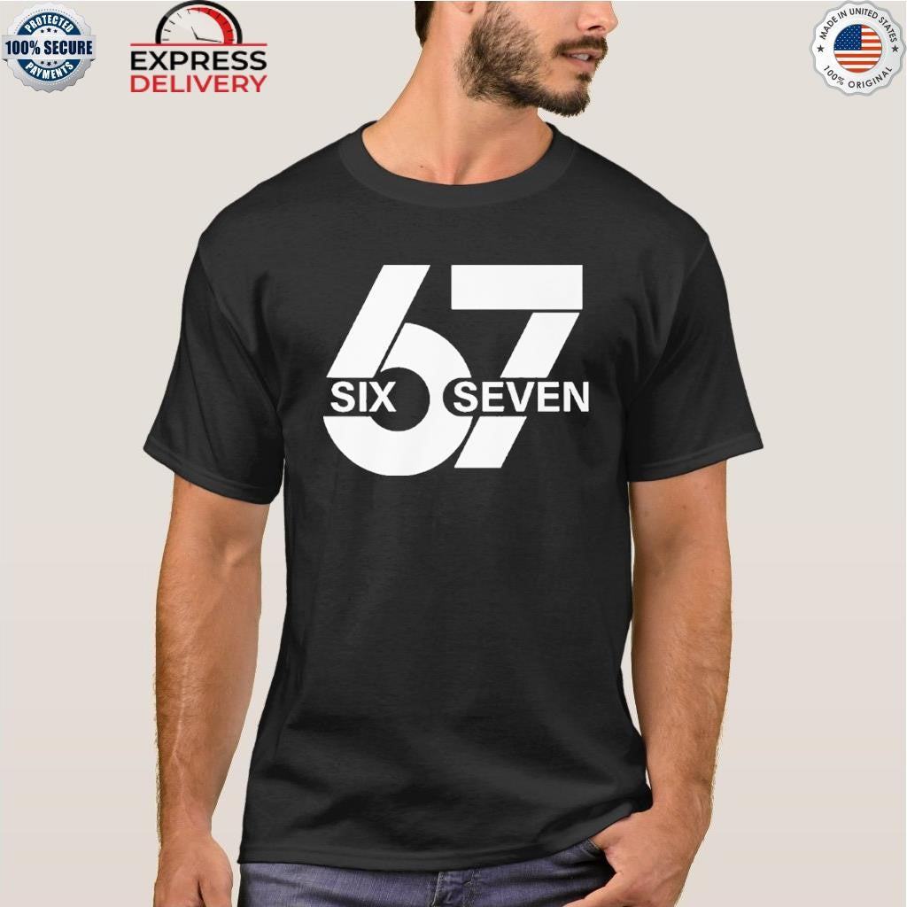 67 Six Seven Meme Shirt