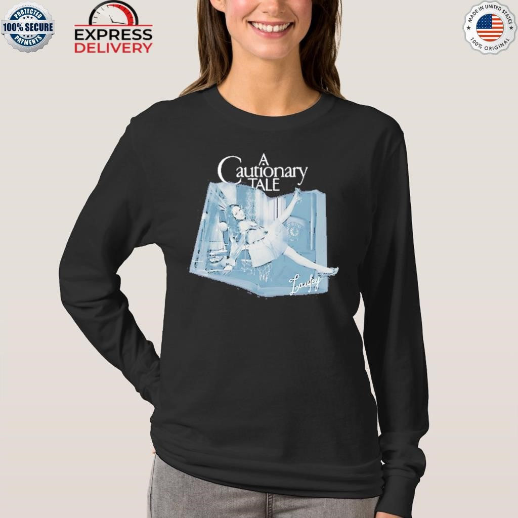 A Cautionary Tale Shirt