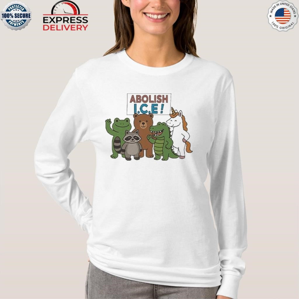 Abolish ICE Frog Unicorn Raccoon Bear Dinosaur Shirt